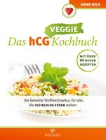   Das hCG Veggie Kochbuch