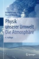   Physik unserer Umwelt: Die Atmosph&auml;re