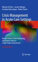   Crisis Management in Acute Care Settings