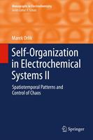   Self-Organization in Electrochemical Systems II