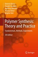   Polymer Synthesis: Theory and Practice