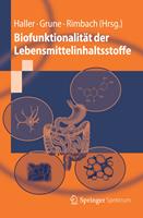   Biofunktionalität der Lebensmittelinhaltsstoffe