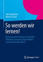   So werden wir lernen!