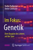   Im Fokus: Genetik