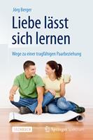   Liebe lässt sich lernen