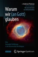   Warum wir (an Gott) glauben