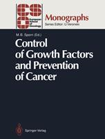   Control of Growth Factors and Prevention of Cancer