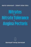   Nitrates and Nitrate Tolerance in Angina Pectoris