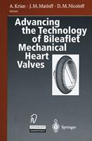   Advancing the Technology of Bileaflet Mechanical Heart Valves