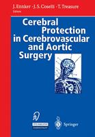   Cerebral Protection in Cerebrovascular and Aortic Surgery