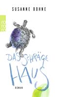   Das schr&auml;ge Haus