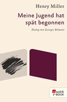   Meine Jugend hat spät begonnen