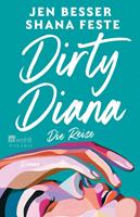   Dirty Diana: Die Reise