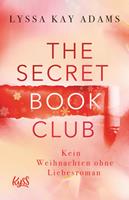   The Secret Book Club &ndash; Kein Weihnachten ohne Liebesroman