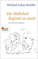   Die Wahrheit beginnt zu zweit