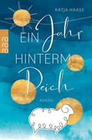   Ein Jahr hinterm Deich