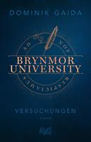   Brynmor University &ndash; Versuchungen