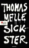   Sickster