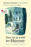   Das ist ja wohl der Horror!