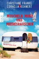   Muscheln, Mord und Meeresrauschen