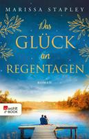   Das Glück an Regentagen
