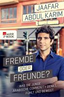   Fremde oder Freunde?