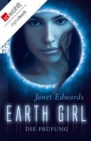   Earth Girl: Die Pr&uuml;fung