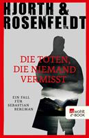   Die Toten, die niemand vermisst
