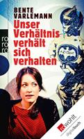   Unser Verhältnis verhält sich verhalten