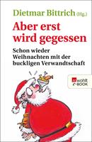   Aber erst wird gegessen