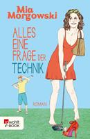   Alles eine Frage der Technik