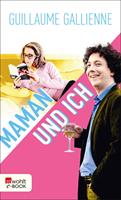  Maman und ich