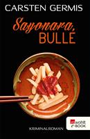   Sayonara, Bulle