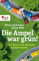   Die Ampel war grün!