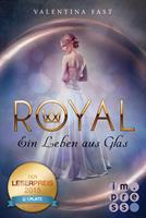   Royal 1: Ein Leben aus Glas