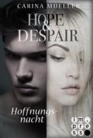   Hope & Despair 2: Hoffnungsnacht