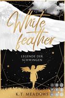   Whitefeather (Legende der Schwingen 1)