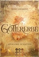   G&ouml;ttererbe 1: Apollons Schatten