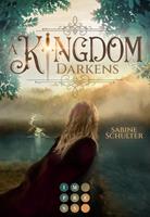   A Kingdom Darkens (Kampf um Mederia 1)