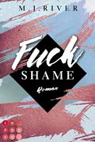   Fuck Shame (Fuck-Perfection-Reihe 4)