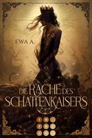   Die Rache des Schattenkaisers