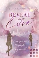   Reveal my Love (Queens of Success 1)