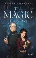   Till Magic Do Us Part (Curses & Crushes 1)