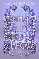  Empire of Burning Shadows (Magical Fate 1)