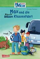   Max-Erzählbände: Max und die klasse Klassenfahrt