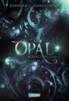   Obsidian 3: Opal. Schattenglanz