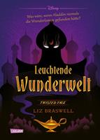   Disney. Twisted Tales: Leuchtende Wunderwelt (Aladdin)