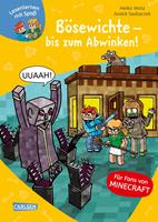   Minecraft 5: B&ouml;sewichte &ndash; bis zum Abwinken!
