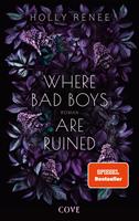   Where Bad Boys are Ruined (Good Girls 3)