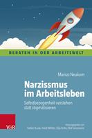   Narzissmus im Arbeitsleben